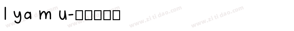 I ya m u字体转换